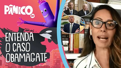 Ana Paula Henkel fala sobre o OBAMAGATE