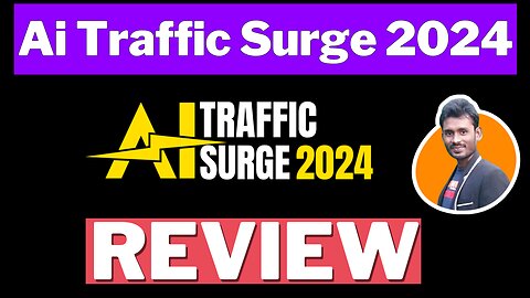 Ai Traffic Surge 2024 Review 🚀 Struggling with Traffic? Here's Your Simple Solution!