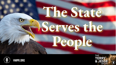 05 Sep 24 - The Terry & Jesse Show: The State Serves the People