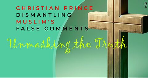 Christian Prince Dismantling Muslim's False Comments