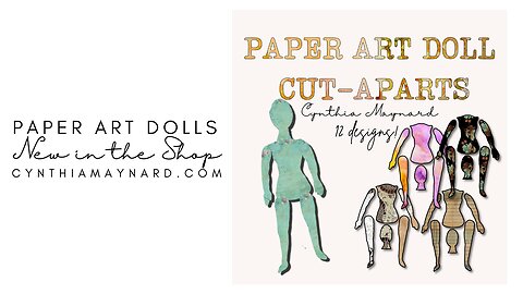 Mixed Media Paper Doll Cut-Aparts!