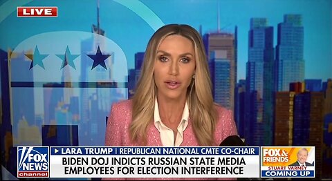 Lara Trump: Russian Interference Feels Like 2016, 2020 All Over Again