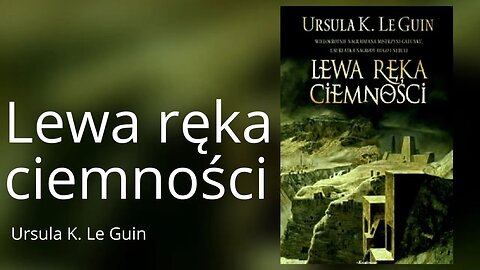 Lewa ręka ciemności - Ursula K. Le Guin | Audiobook PL