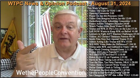 We the People Convention News & Opinion 8-31-24