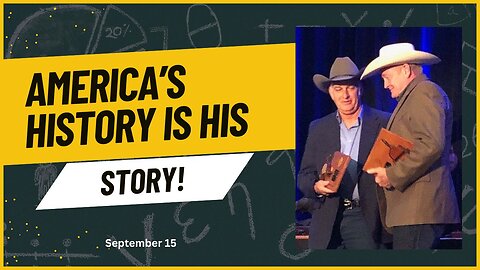 America's History is His Story! (September 15)