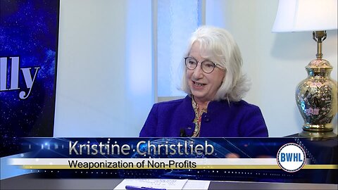 Weaponization of Non-Profits - Kristine Christlieb