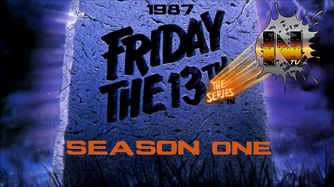 Nostalgia TV! Remembers Friday the 13th TV Series Season 1