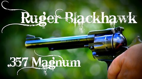 Old Model Ruger Blackhawk .357 Magnum