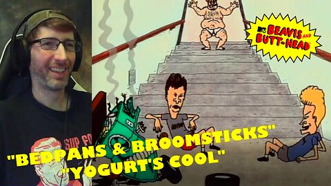 Beavis & Butt-Head (1993) Reaction Episodes 2x19/2x21 Bedpans & Broomsticks/Yogurt's Cool [MTV Series] RE-UPLOAD