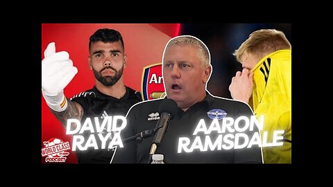 Aaron Ramsdale vs David Raya? Raya Won BUT Should He Have? Ex Arsenal GK BARTRAM Reveals Take