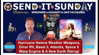 ⚡️SEND IT SUNDAY⚡️Hurricane Helene, [DS] Weather Wars, Atlantis, Warp Engines, IQD RV, MAGA Winning