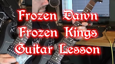 Frozen Dawn - Frozen Kings Guitar Lesson