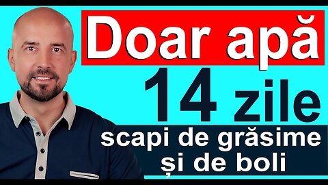 Post cu Apă 14 Zile: Secretul Redobândirii Sanatatii