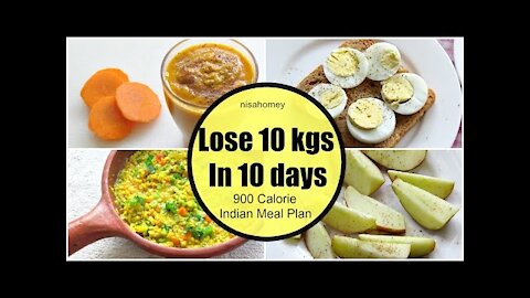 How To Lose Weight Fast 10 kgs in 10 Days - Full Day Indian Diet/Meal Plan For Weight Loss