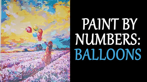 Painting by Numbers - Balloons