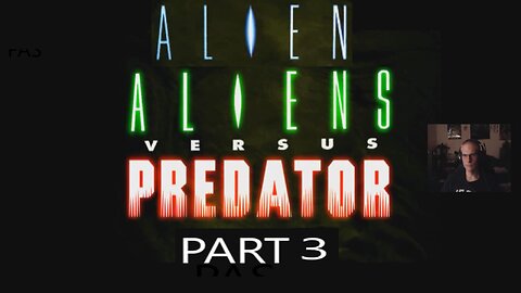 Aliens vs Predator Classic 2000 Alien Story (Part 3)