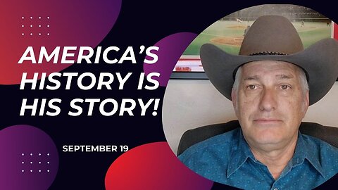 America's History is His Story! (September 19)