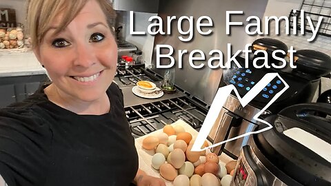 LARGE FAMILY BREAKFAST for MY Family of 10 || Instant Pot EGGS 🥚|| ‘FINALLY’ A NEW SPICE RACK