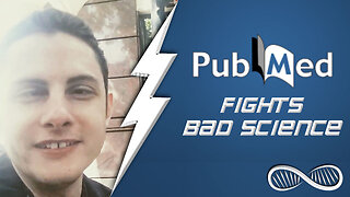 Pubmed Fights BAD Science!