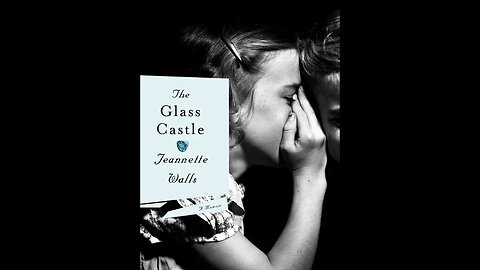 The Glass Castle by Jeannette Walls - Audiobook