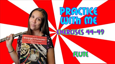 Flute Practice With Me | Standard Of Excellence Book 1 Pg 13 | Musician's Addition