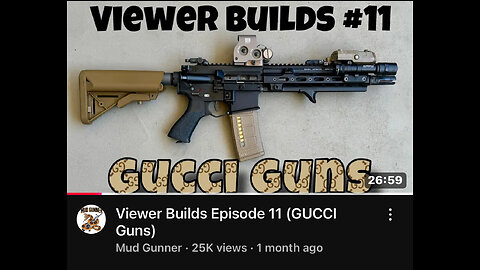 Mud Gunner: Viewer Builds Episode 11 (GUCCI Guns)