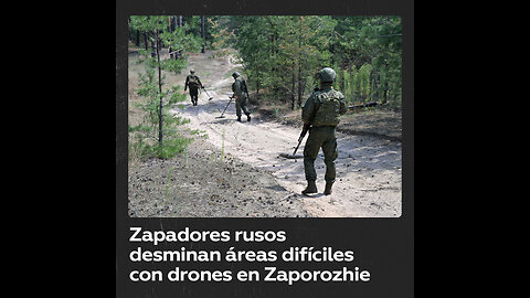 Zapadores rusos desminan con drones áreas difíciles en la región de Zaporozhie