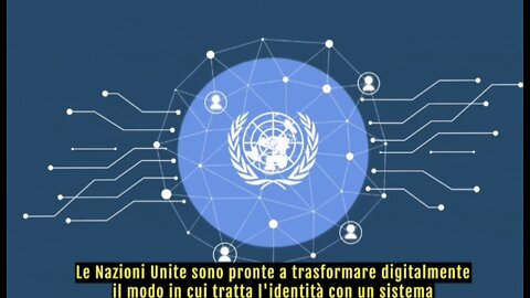 NWO, AGENDA DIGITALE: ID identità digitale ONU