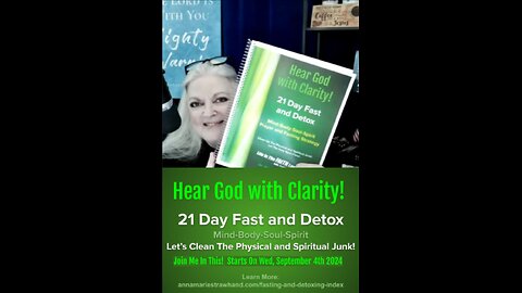 21 Day Fast and Detox: Clearing Toxins to Hear God Clearly