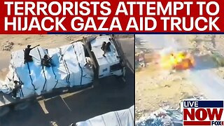 WATCH: Terrorist killed while attempting to hijack aid truck in Gaza, IDF says | LiveNOW from FOX