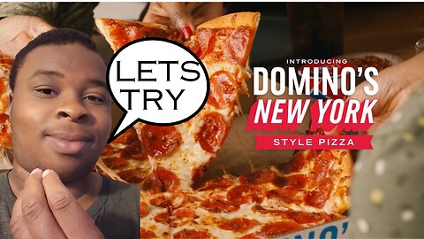 Trying Domino's new York style pizza