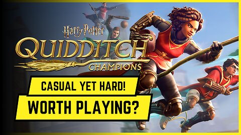 Is HARRY POTTER QUIDDITCH CHAMPIONS Worth Playing? QUIDDITCH CHAMPIONS Gameplay & First Impressions