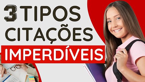 Citações além do óbvio: Conheça os tipos de citações e suas variações surpreendentes!