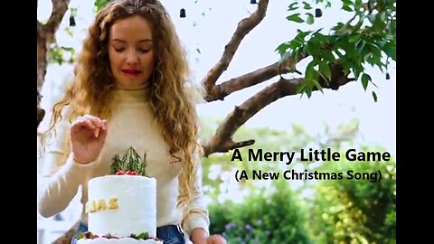 A Merry Little Game (A New Christmas Song)