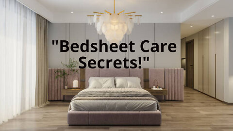 "Caring for Your Bedsheets: Best Practices for Longevity"