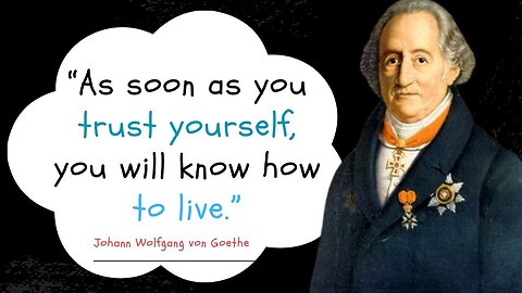 Johann Wolfgang von Goethe: Insights on Self-Discovery and Personal Growth