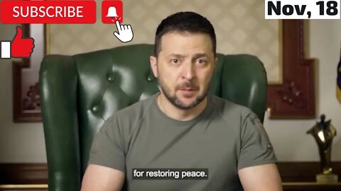 Vladimir Zelensky Explanations November 18, 2022 (Subtitle)