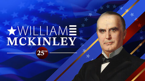 William McKinley - In 90 Seconds