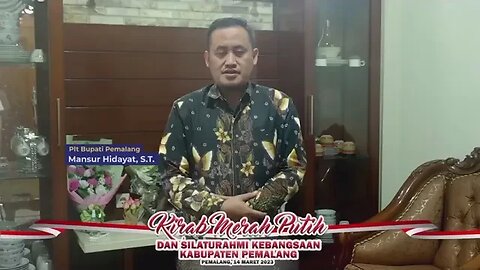 Kirab Merah Putih & Silaturohmi Kebangsaan 2023 #pemalangjawatengah