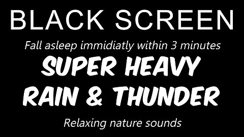 Super HEAVY RAIN & THUNDER | Fall asleep immediately within 3 Minutes | 10 hours 🌧️⛈️💤