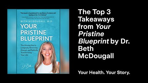 The Top 3 Takeaways from Your Pristine Blueprint by Dr. Beth McDougall