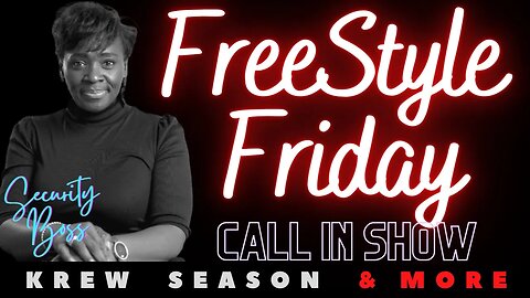 SB's Freestyle Friday Call In Show