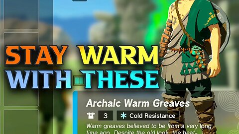 These will Help To Keep You WARM! Archaic Warm Greaves Location - Zelda Tears Of The Kingdom