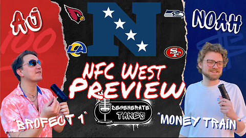 Week 0 Reactions & NFC West Division Breakdown