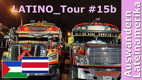 (292) COSTA RICA 2 - LATINO_Tour 15b mit Roman Topp | AUSWANDERN nach COSTA RICA