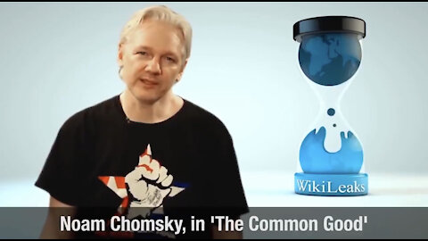 TSVN176 10.2021 Julian Assange Discusses Noam Chomskey In “The Common Good”