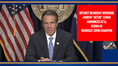 Breaking News | Democrat Governor Andrew Cuomo Announces Resignation