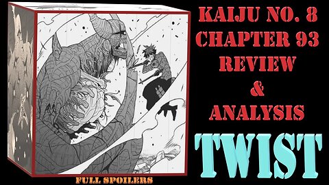 Kaiju No. 8 Chapter 93 Full Spoilers Review & Analysis – Not What Anyone Was Expecting