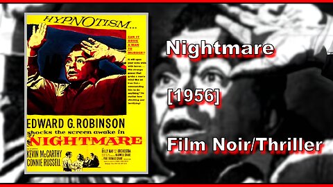 Nightmare (1956) | FILM NOIR/THRILLER | FULL MOVIE