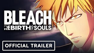 Bleach Rebirth of Souls - Official Ichigo Kurosaki (Bankai) Character Trailer